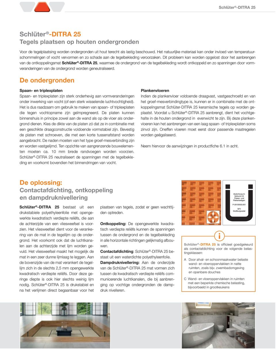 Schlüter -DITRA 25. Tegels plaatsen op houten ondergronden - PDF Gratis  download