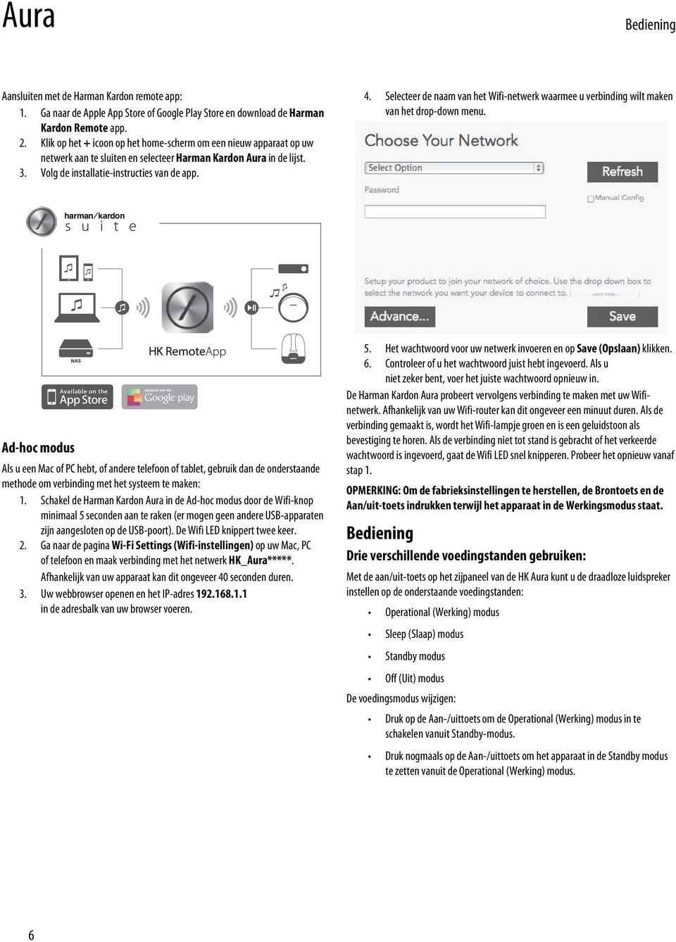 Selecteer de naam van het Wifi-netwerk waarmee u verbinding wilt maken van het drop-down menu.