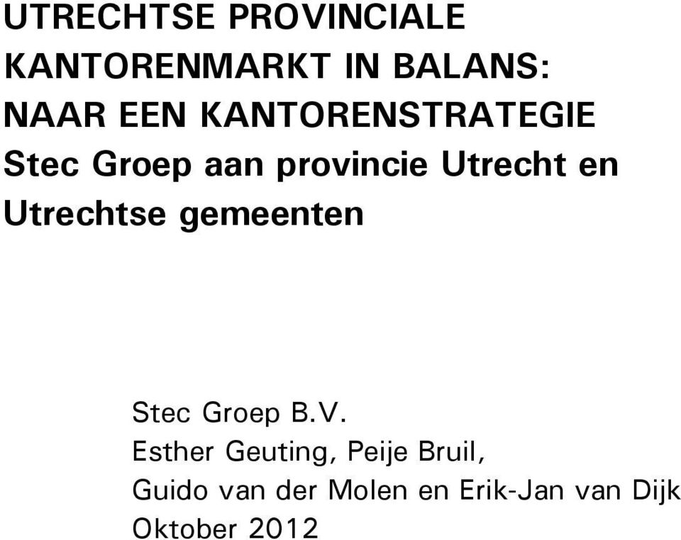 Utrechtse gemeenten Stec Groep B.V.