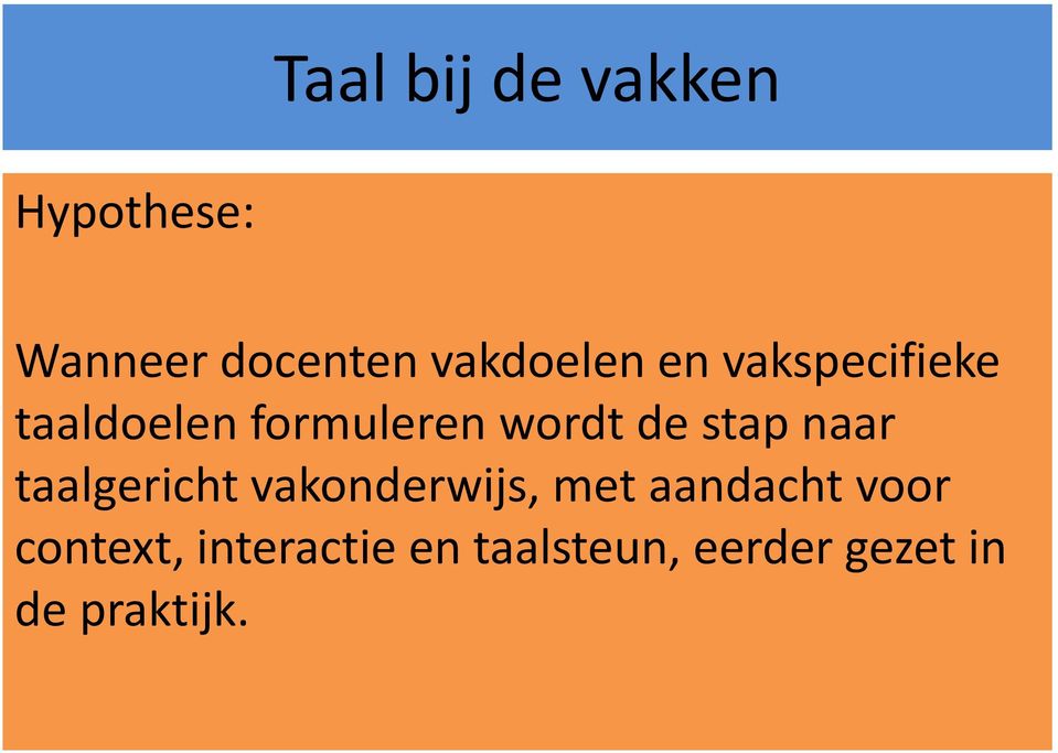 de stap naar taalgericht vakonderwijs, met aandacht