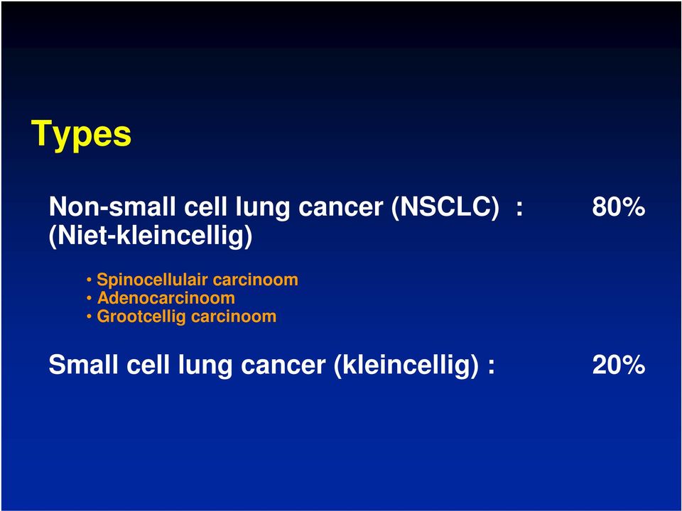 carcinoom Adenocarcinoom Grootcellig