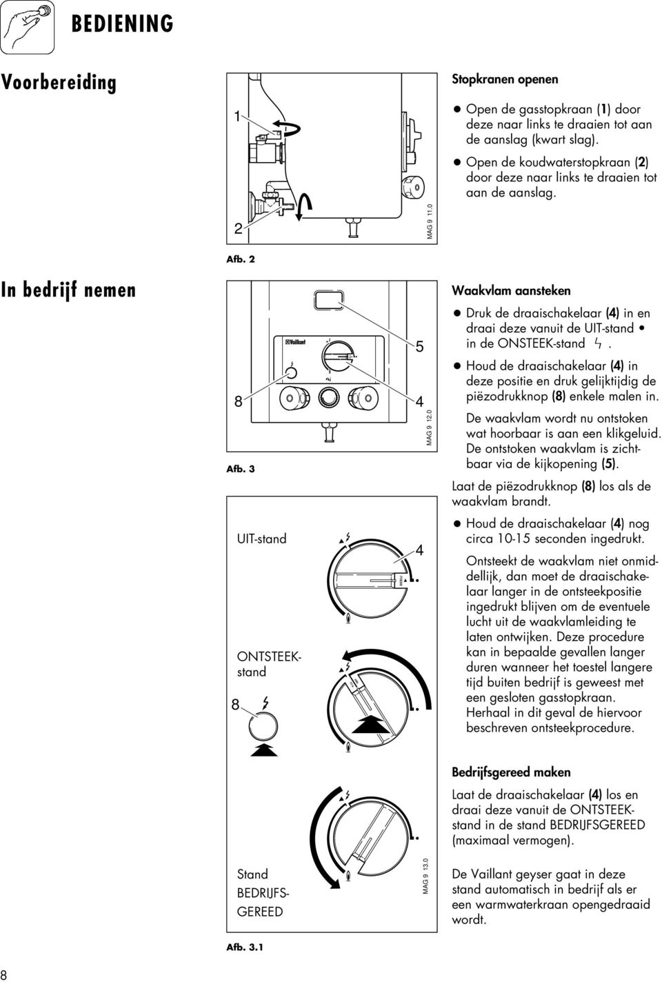 HANDLEIDING VOOR GEBRUIK EN INSTALLATIE. Vaillant Geyser MAG NL 9/1 OZ-DG  met Atmosfeerbeveiliging - PDF Gratis download