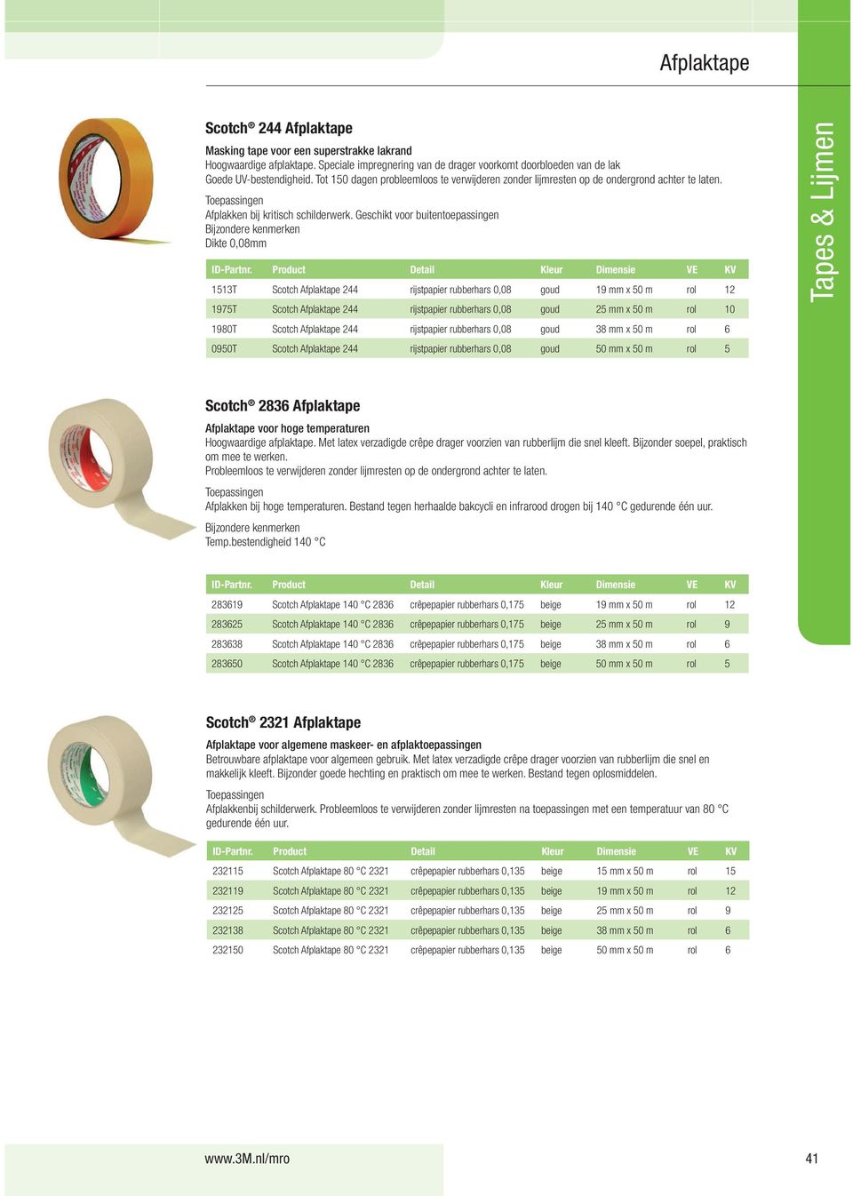 Geschikt voor buitentoepassingen Dikte 0,08mm 1513T Scotch Afplaktape 244 rijstpapier rubberhars 0,08 goud 19 mm x 50 m rol 12 1975T Scotch Afplaktape 244 rijstpapier rubberhars 0,08 goud 25 mm x 50