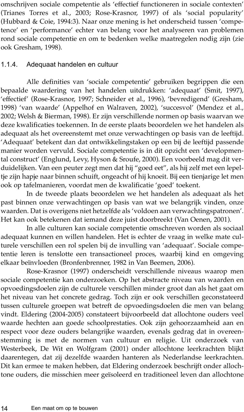 ook Gresham, 1998). 1.1.4.