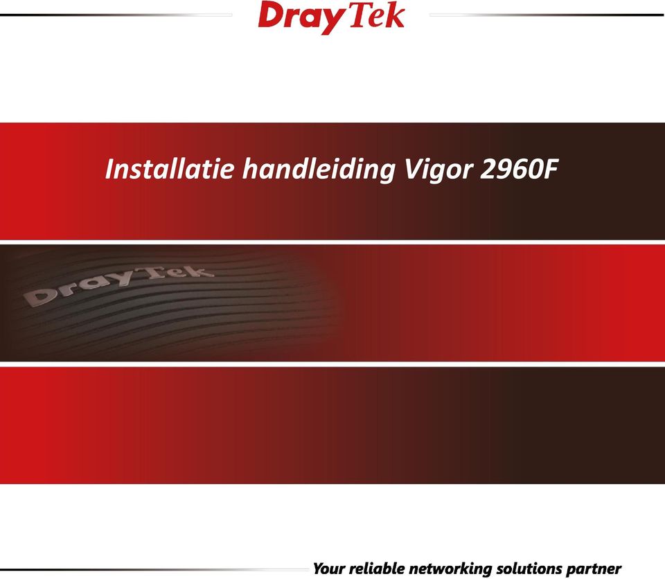 Installatie handleiding Vigor 2960F - PDF Free Download