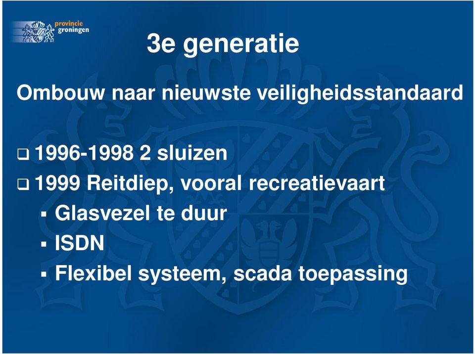 1999 Reitdiep, vooral recreatievaart