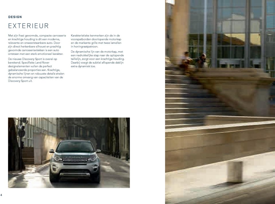 Specifieke Land Rover designelementen vullen de perfect gebalanceerde proporties aan.