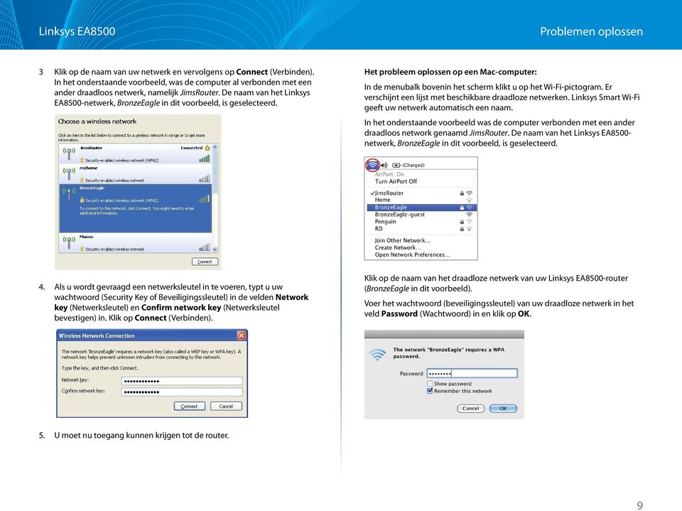 Het probleem oplossen op een Mac-computer: In de menubalk bovenin het scherm klikt u op het Wi-Fi-pictogram. Er verschijnt een lijst met beschikbare draadloze netwerken.