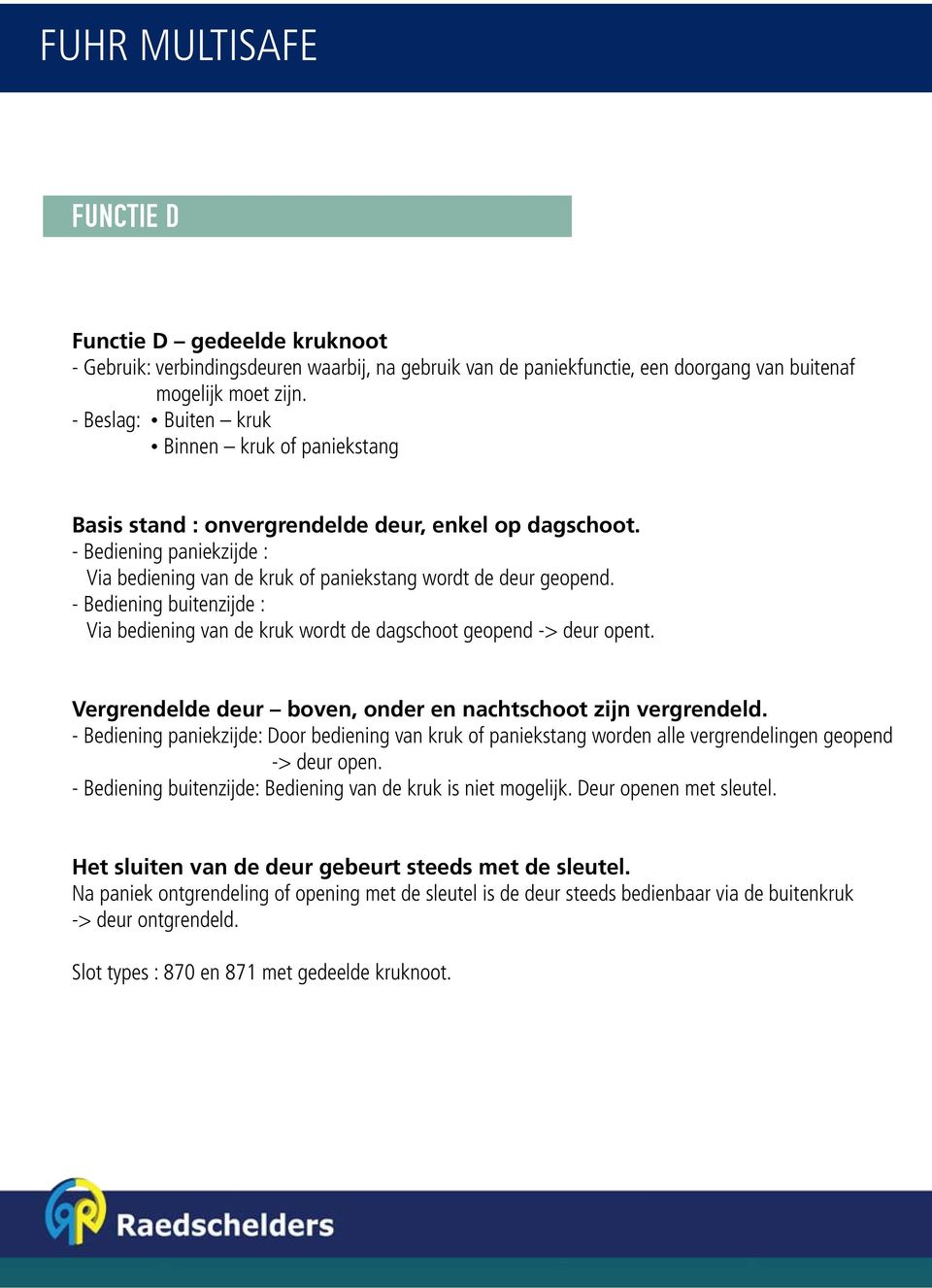 Raedschelders Bouwbeslag Partners. FUHR Anti-paniek RAAM- & DEURBESLAG -  PDF Free Download