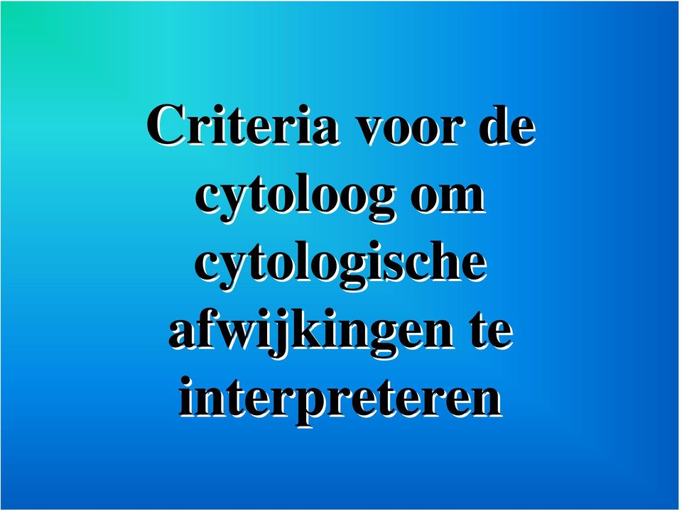 cytologische