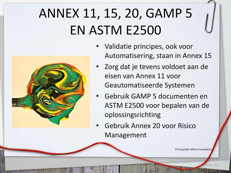 Annex 11 voor Geautomatiseerde Systemen Gebruik GAMP 5 documenten en ASTM E2500