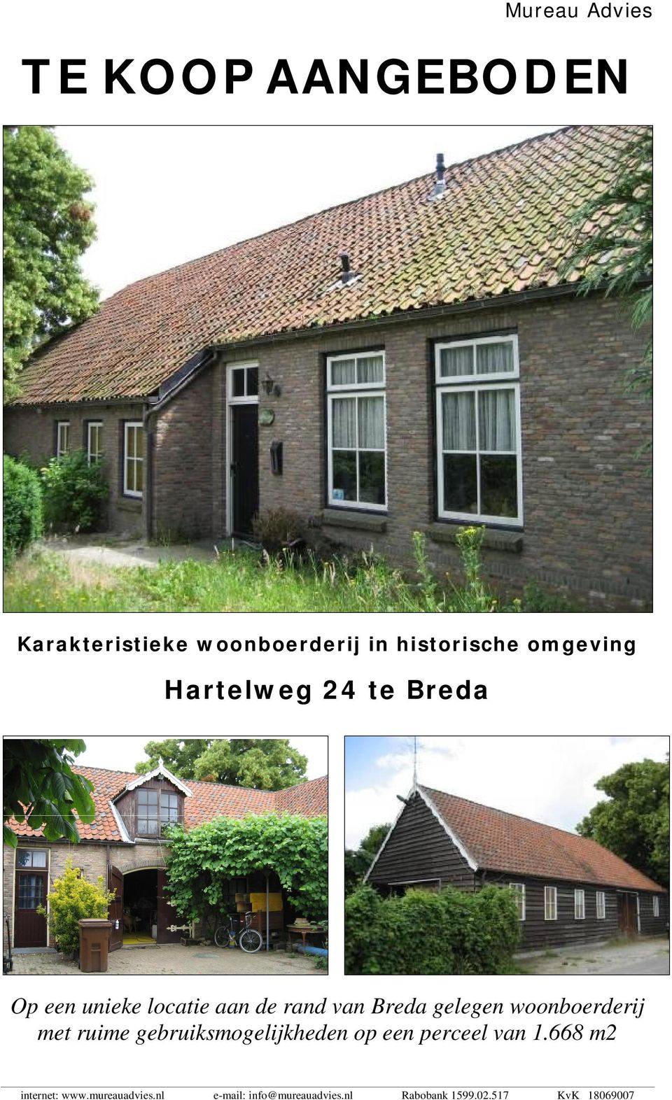 unieke locatie aan de rand van Breda gelegen