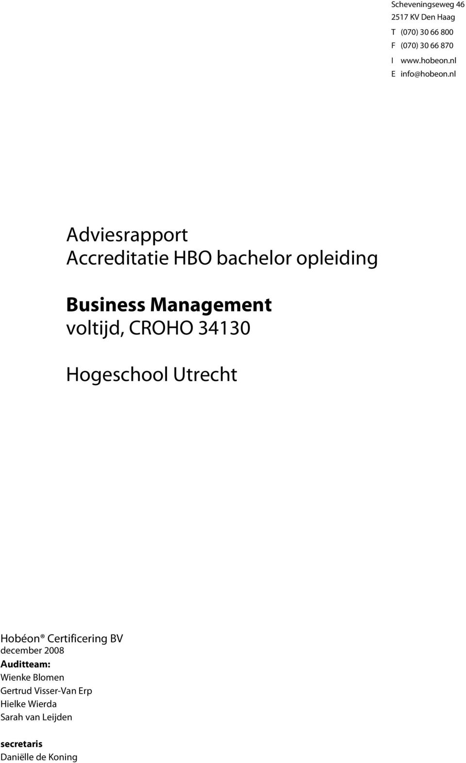 nl Adviesrapport Accreditatie HBO bachelor opleiding Business Management voltijd, CROHO