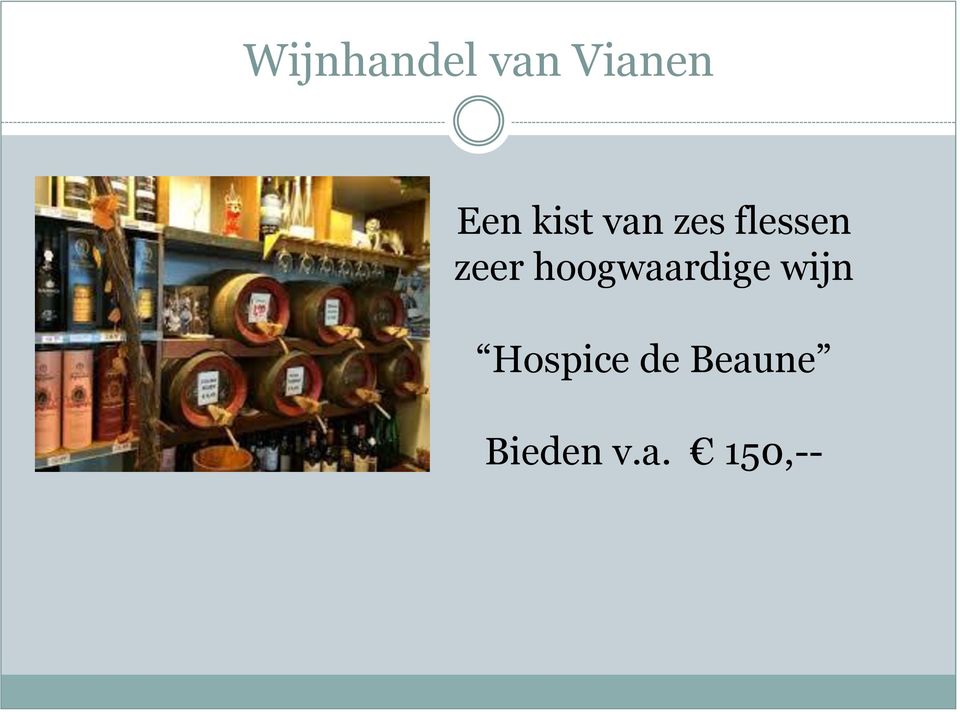 hoogwaardige wijn Hospice