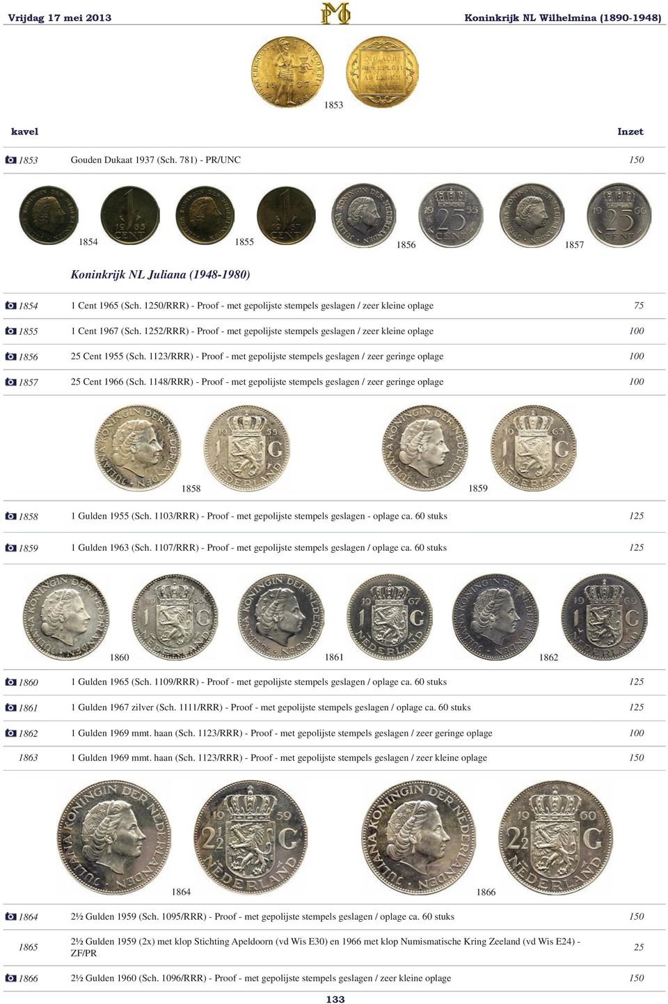 1252/RRR) - Proof - met gepolijste stempels geslagen / zeer kleine oplage 100 1856 25 Cent 1955 (Sch.