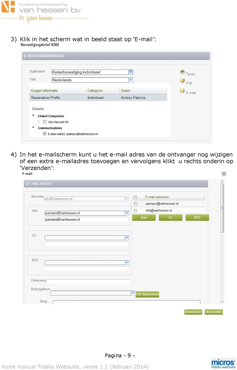 ontvanger nog wijzigen of een extra e-mailadres toevoegen