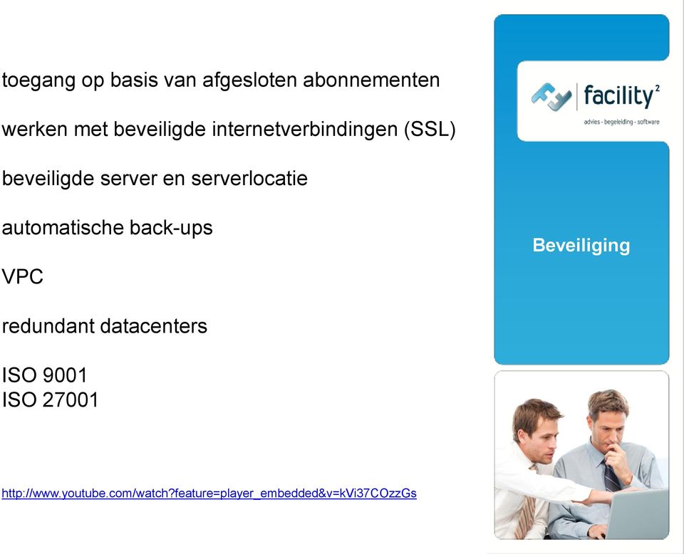 automatische back-ups VPC Beveiliging redundant datacenters ISO 9001