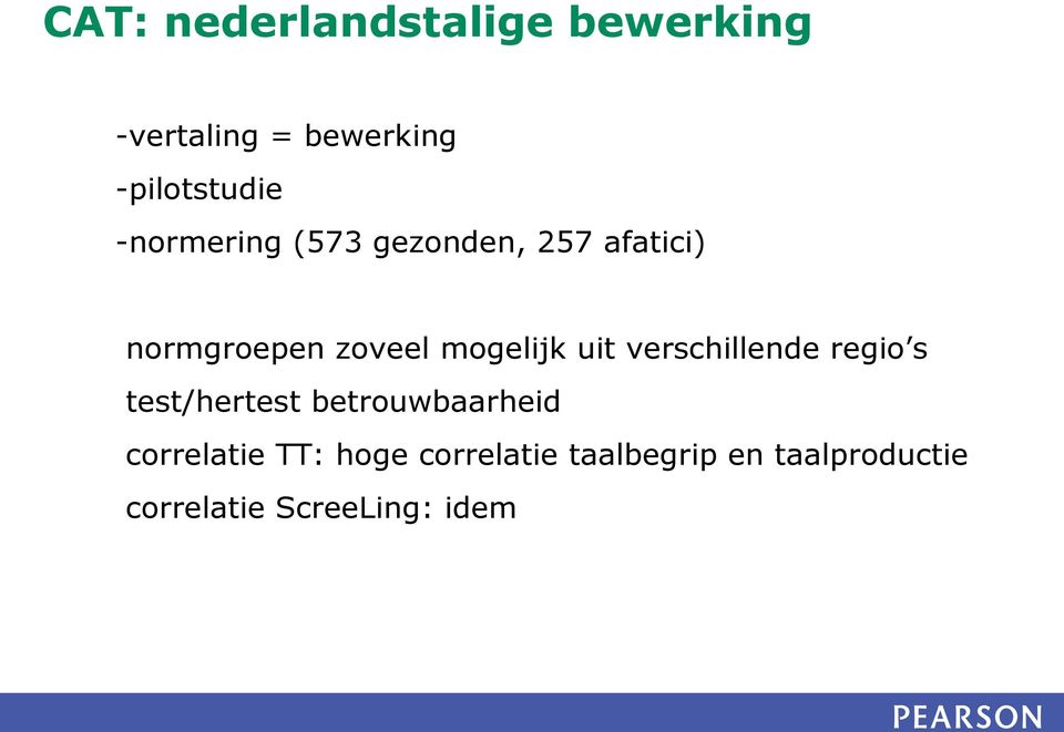 uit verschillende regio s test/hertest betrouwbaarheid correlatie