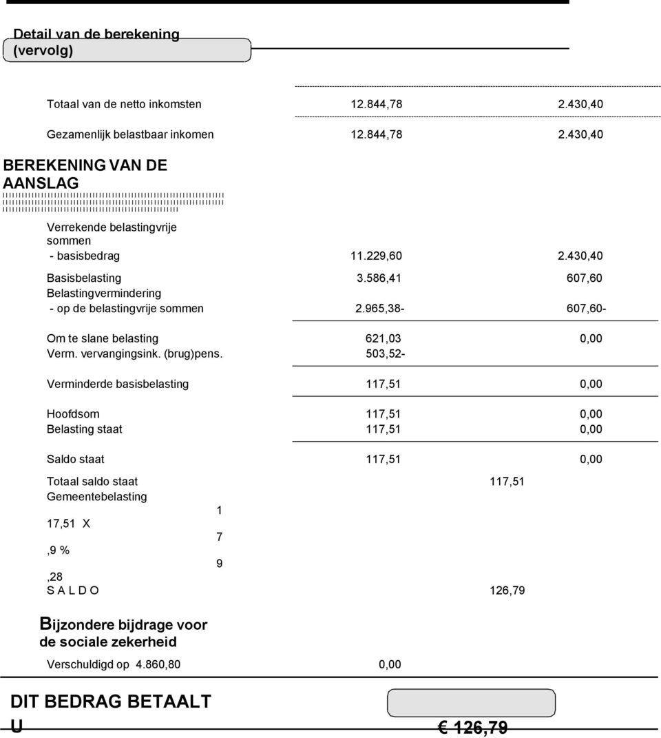 430,40 BEREKENING VAN DE AANSLAG l l l l l l l l l l l l l l l l l l l l l l l l l l l l l l l l l l l l l l l l l l l l l l l l l l l l l l l l l l l l l l l l l l l l l l l l l l l l l l l l l l l