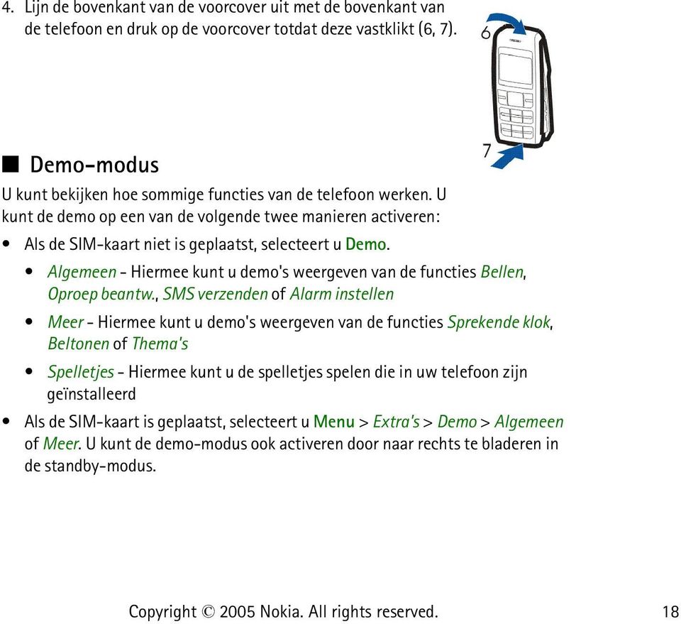 Algemeen - Hiermee kunt u demo's weergeven van de functies Bellen, Oproep beantw.