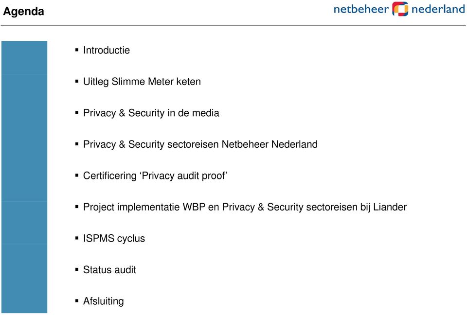 Certificering Privacy audit proof Project implementatie WBP en