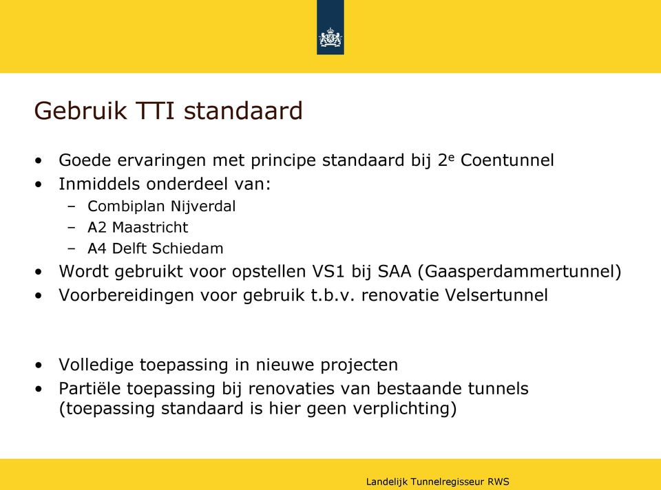 (Gaasperdammertunnel) Voorbereidingen vo