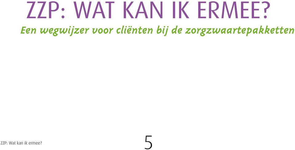 Een wegwijzer voor