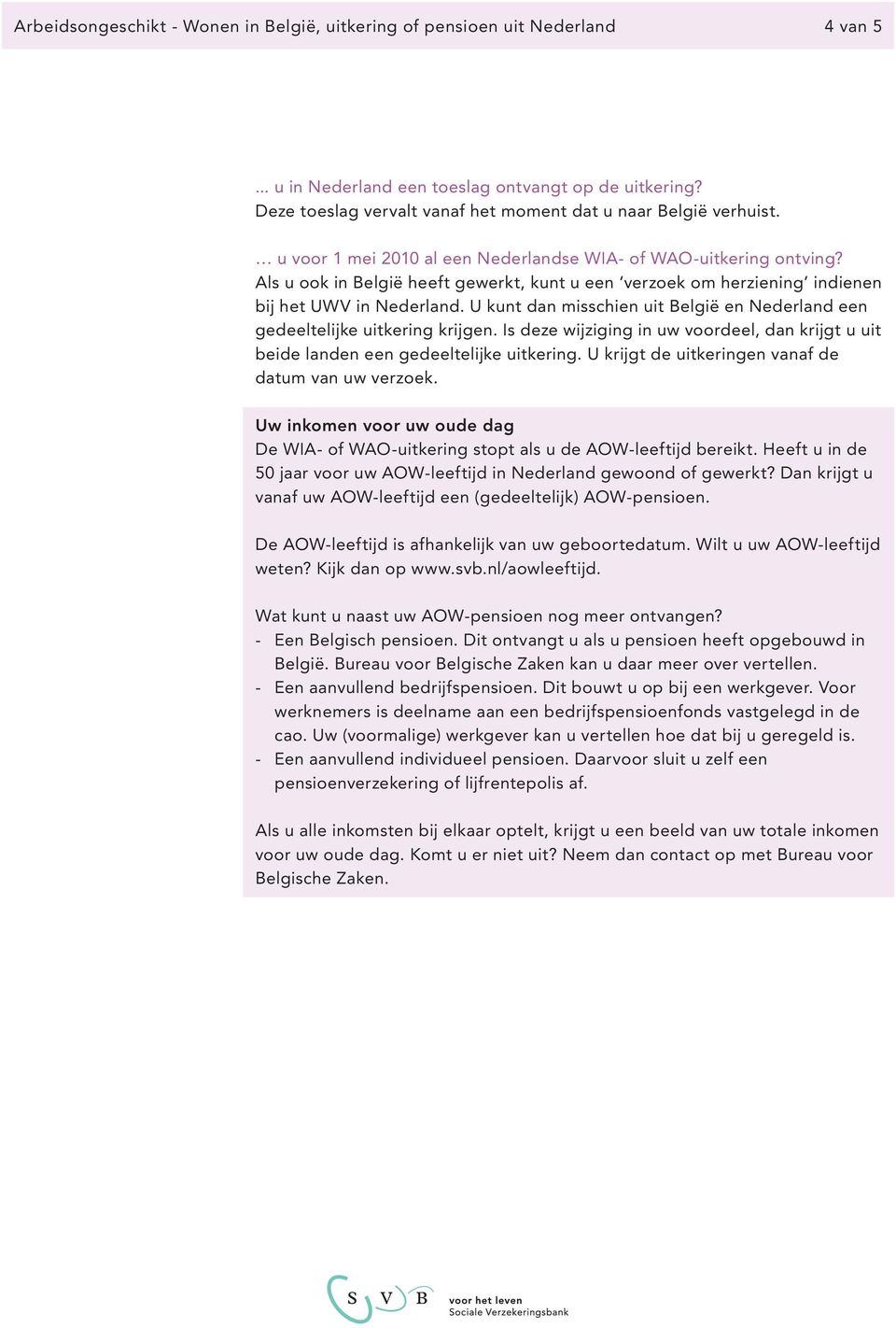 Arbeidsongeschikt Wonen in België, uitkering of pensioen uit Nederland -  PDF Free Download
