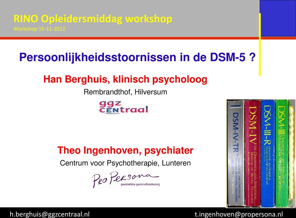 Han Berghuis, klinisch psycholoog Rembrandthof, Hilversum Theo