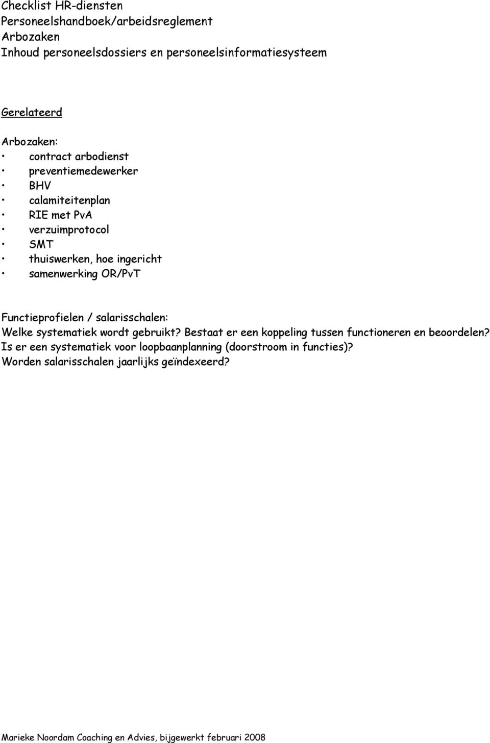 salarisschalen: Welke systematiek wordt gebruikt?