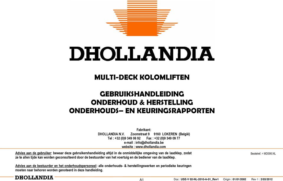 be website : www.dhollandia.