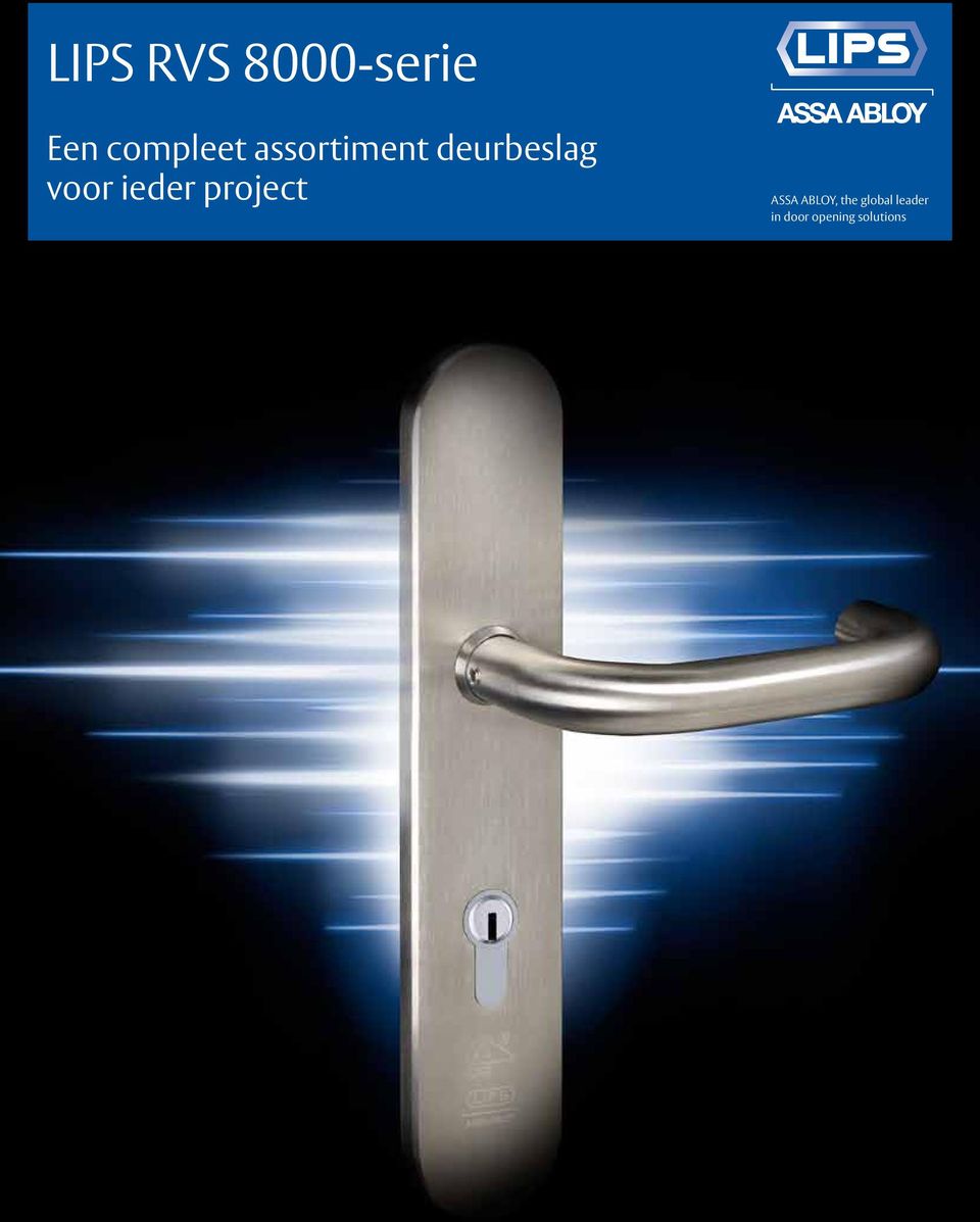 ieder project ASSA ABLOY, the