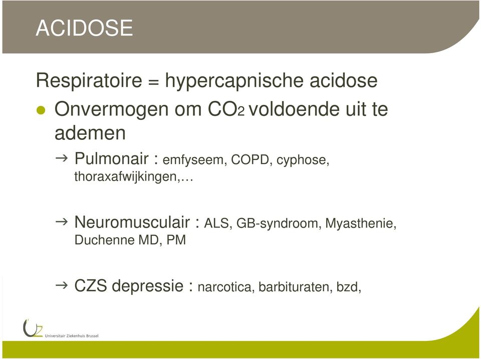 cyphose, thoraxafwijkingen, Neuromusculair : ALS, GB-syndroom,