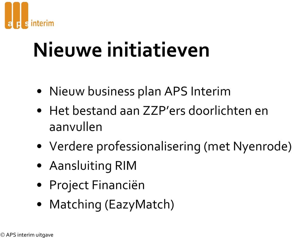 aanvullen Verdere professionalisering (met