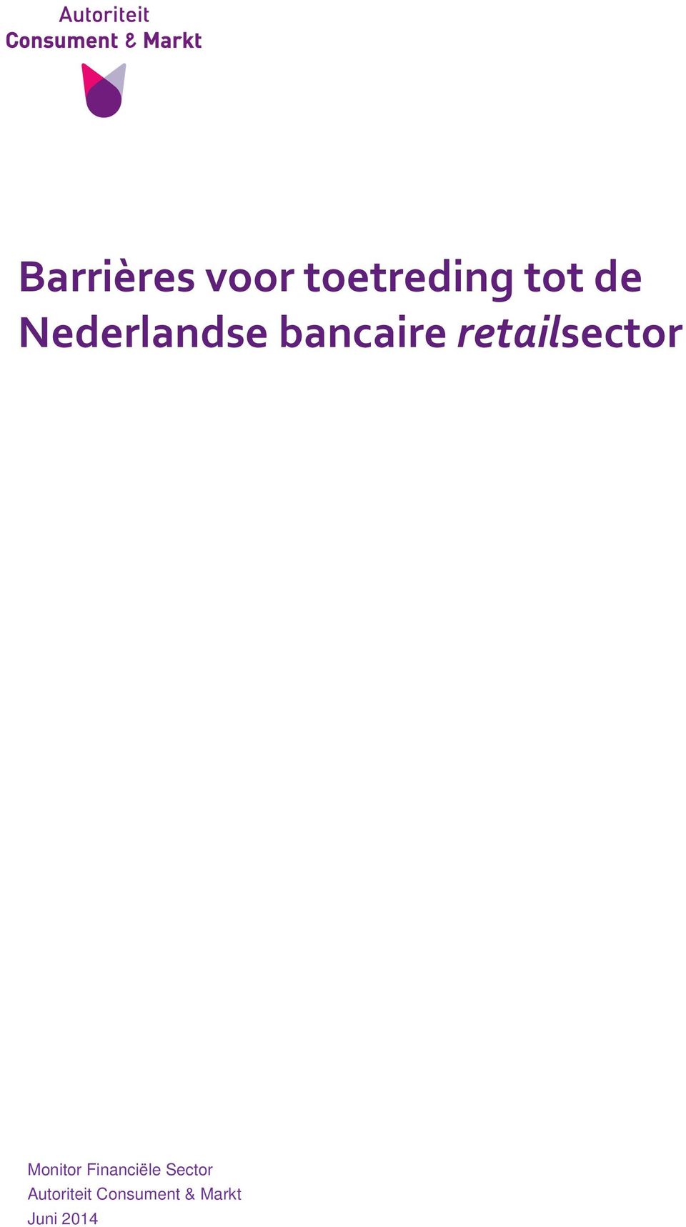 retailsector Monitor Financiële