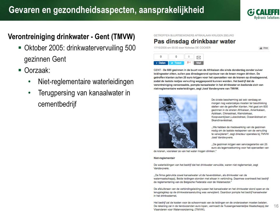 drinkwatervervuiling 500 gezinnen Gent Oorzaak: