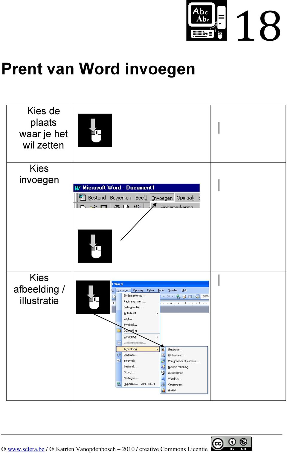 wil zetten Kies invoegen