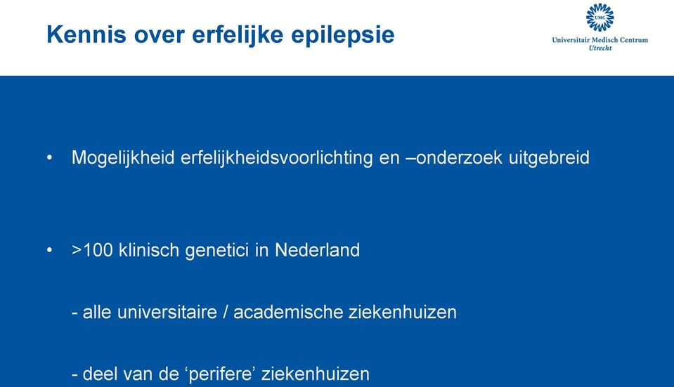>100 klinisch genetici in Nederland - alle