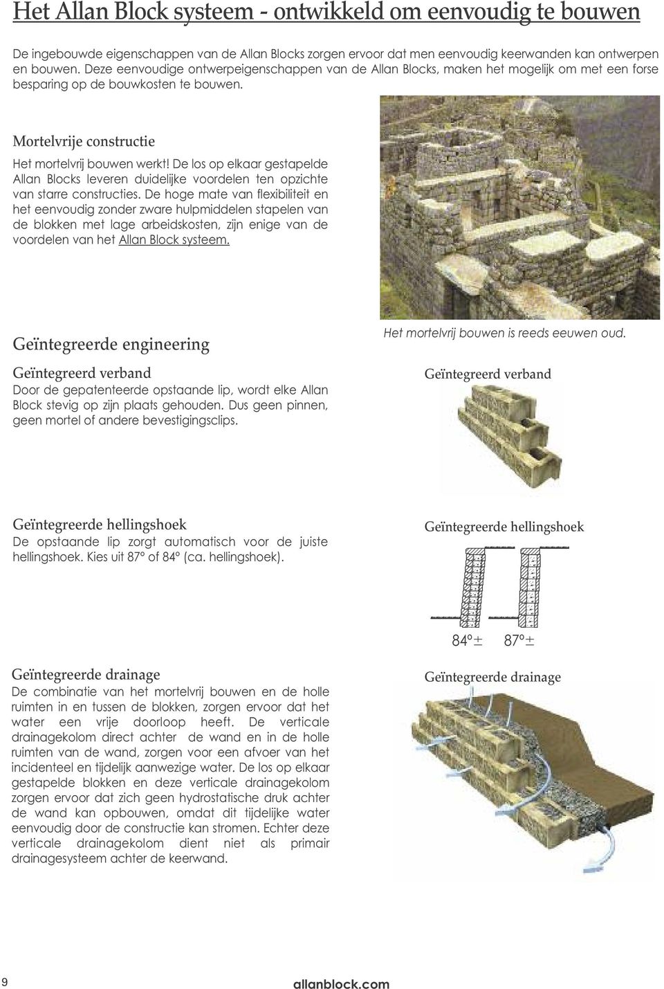 De los op elkaar gestapelde Allan Blocks leveren duidelijke voordelen ten opzichte van starre constructies.