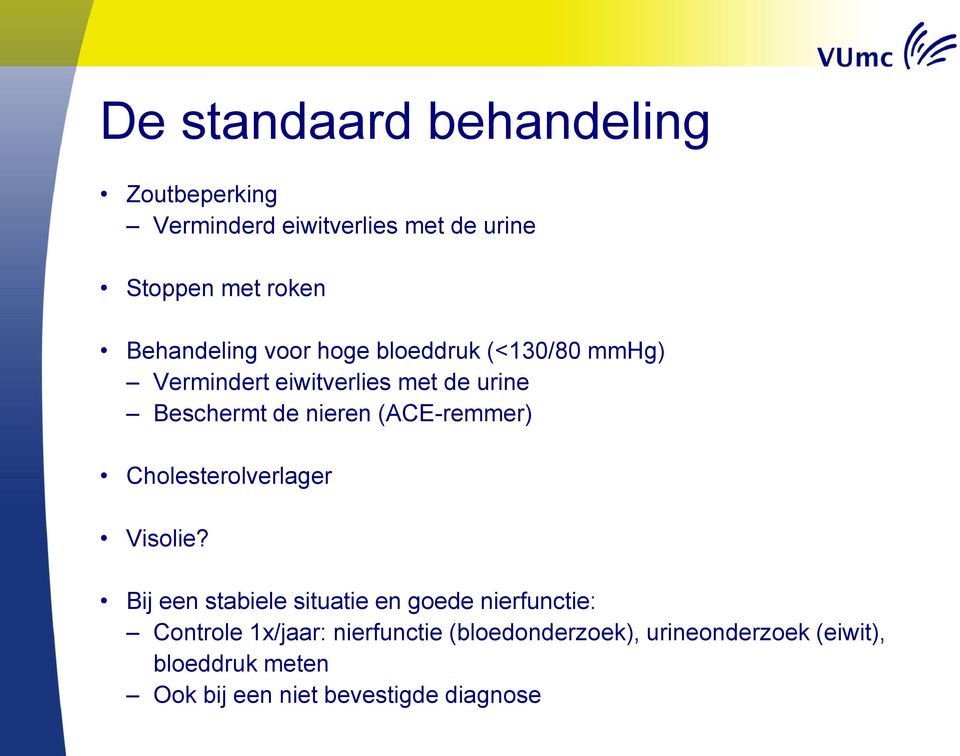 nieren (ACE-remmer) Cholesterolverlager Visolie?