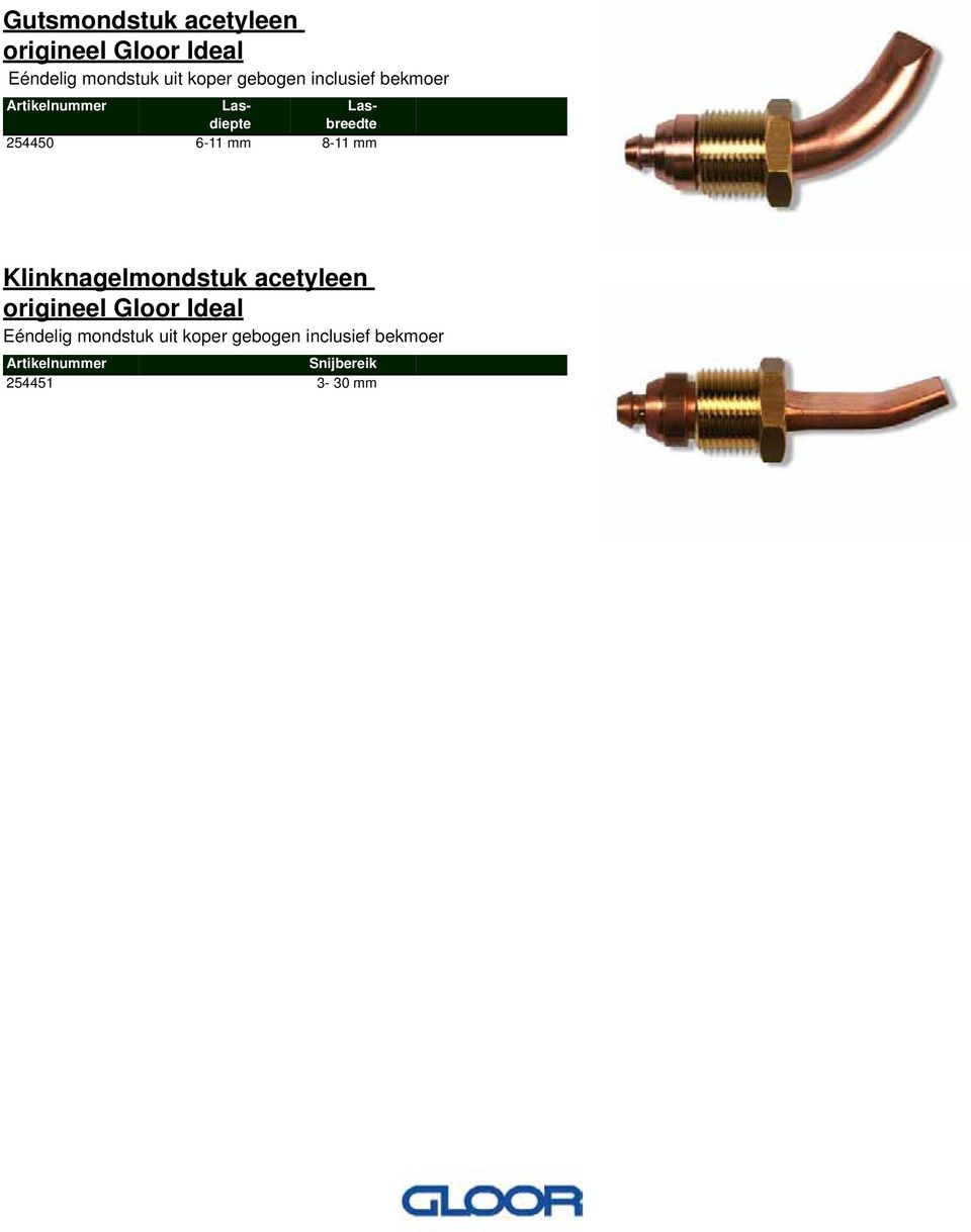 6-11 mm 8-11 mm Klinknagelmondstuk acetyleen origineel Gloor Ideal