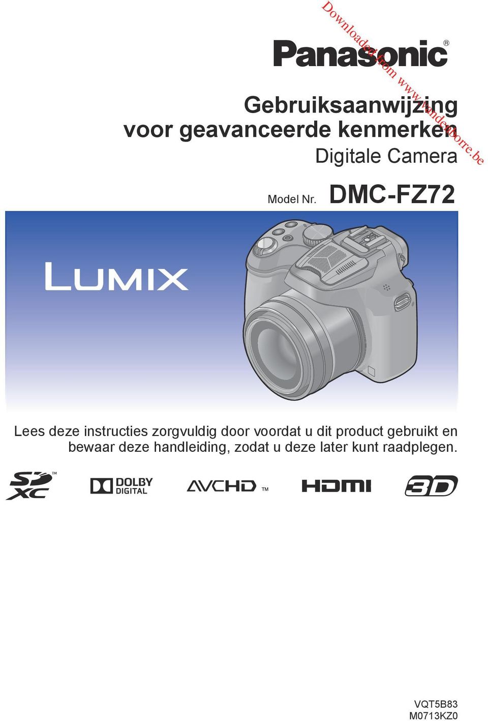 DMC-FZ72 Lees deze instructies zorgvuldig door voordat