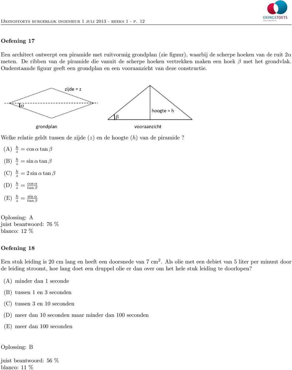 Welke relatie geldt tussen de zijde (z) en de hoogte (h) van de piramide?