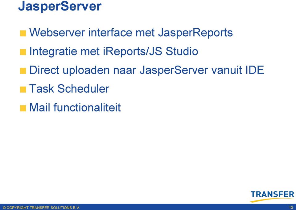 Studio Direct uploaden naar JasperServer