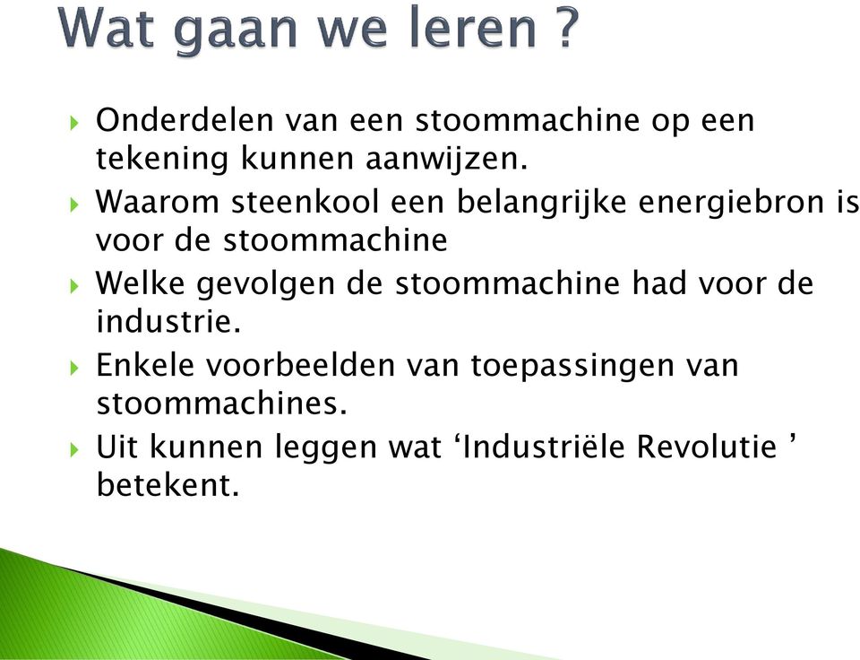 gevolgen de stoommachine had voor de industrie.