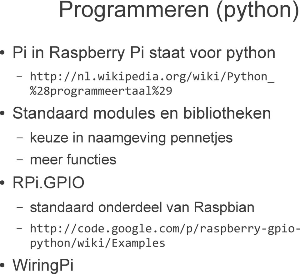 org/wiki/python_ %28programmeertaal%29 Standaard modules en bibliotheken
