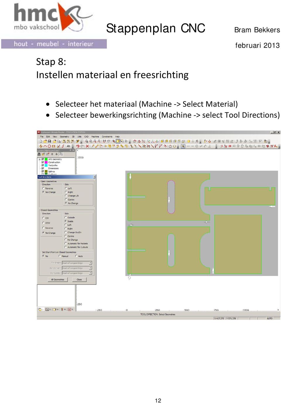 (Machine -> Select Material) Selecteer