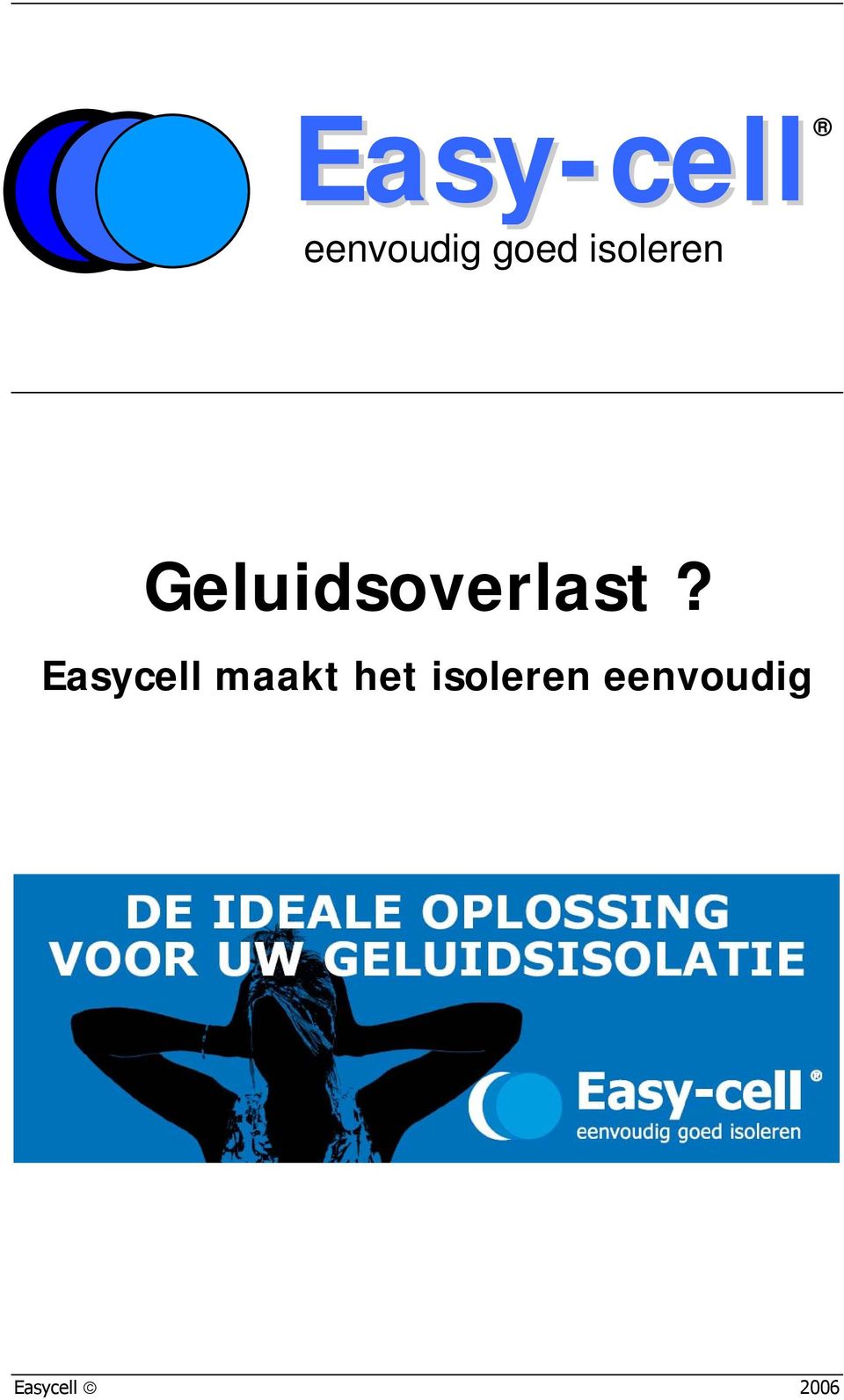 Geluidsoverlast?