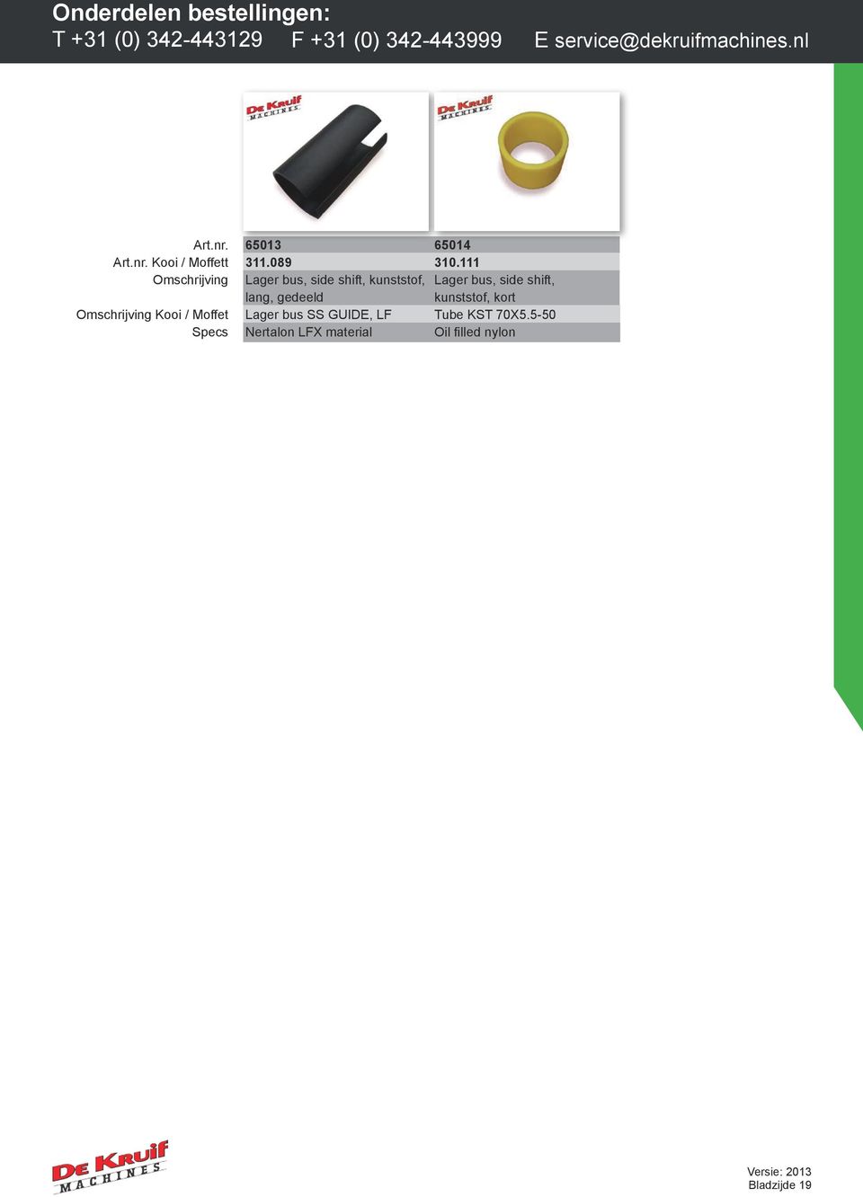 bus SS GUIDE, LF Nertalon LFX material 65014 310.