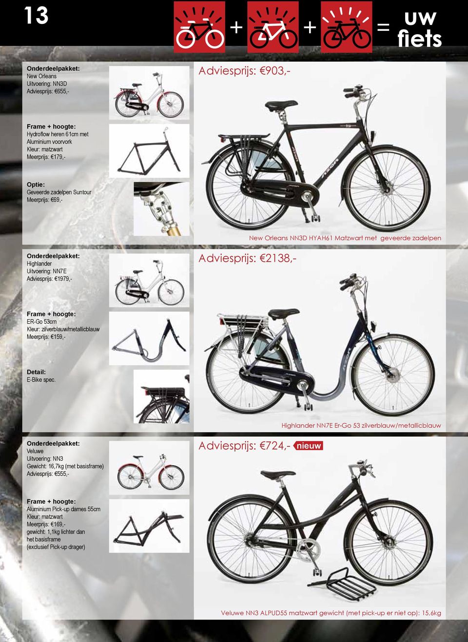 hoogte: ER-Go 53cm Kleur: zilverblauw/metallicblauw Meerprijs: 159,- Detail: E-Bike spec.
